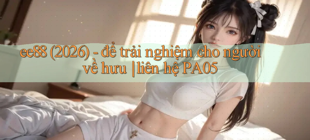 ee88   Nền Tảng Game 2026   Đăng Nhập Online