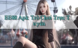 ee88 apk trò chơi trực tuyến