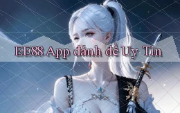 ee88 app đánh đề uy tín