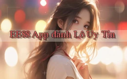 ee88 app đánh lô uy tín