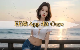 ee88 app đặt cược