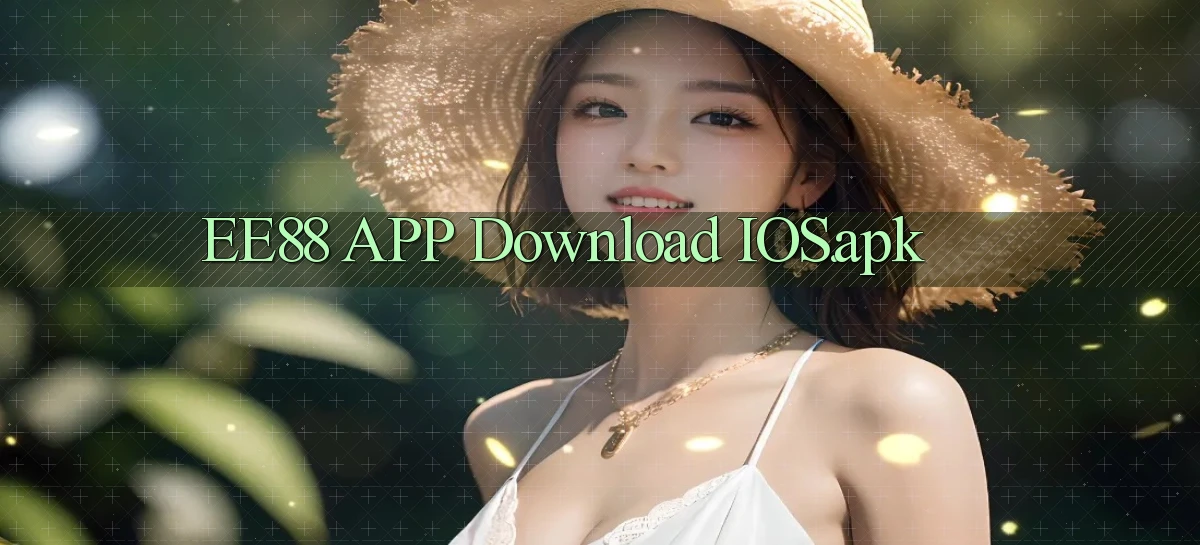 ee88 APP download iOS.apk
