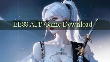 ee88 APP game download