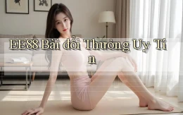 ee88 bài đổi thưởng uy tín