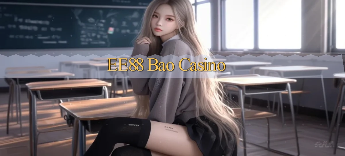 ee88 bao casino