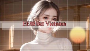 ee88 bet vietnam