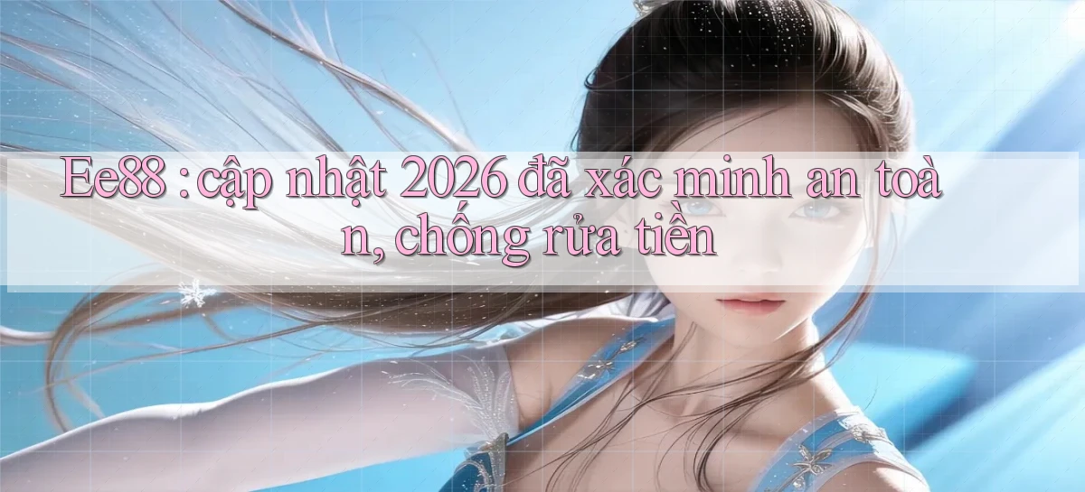 ee88   Nền Tảng Game 2026   Đăng Nhập Online