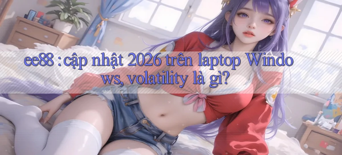 ee88   Nền Tảng Game 2026   Đăng Nhập Online
