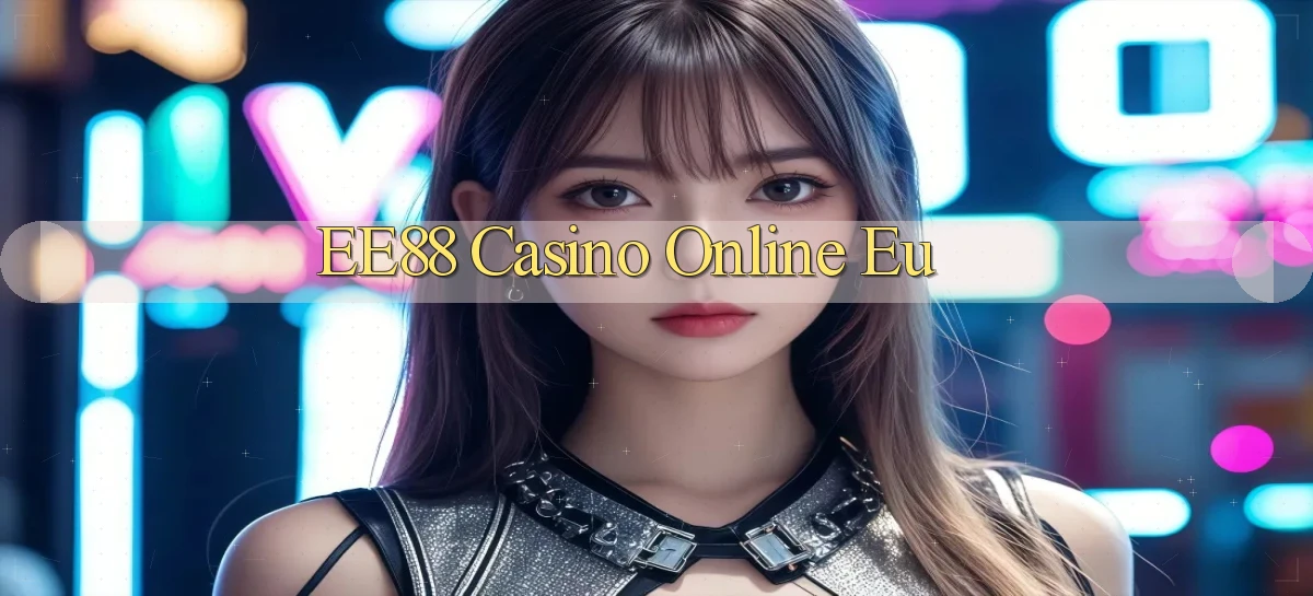 ee88   Nền Tảng Game 2026   Đăng Nhập Online