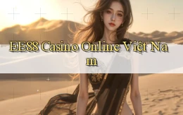 ee88 casino online việt nam