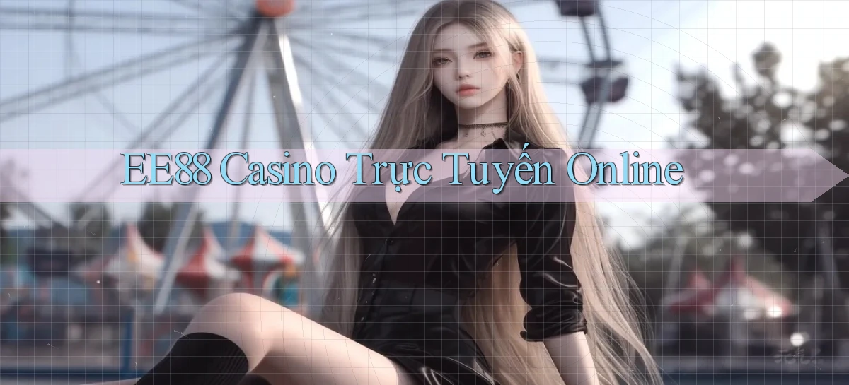 ee88   Nền Tảng Game 2026   Đăng Nhập Online