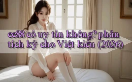 ee88 có uy tín không phân tích kỹ cho Việt kiều (2026)