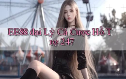 ee88  đại lý cá cược hỗ trợ 24／7