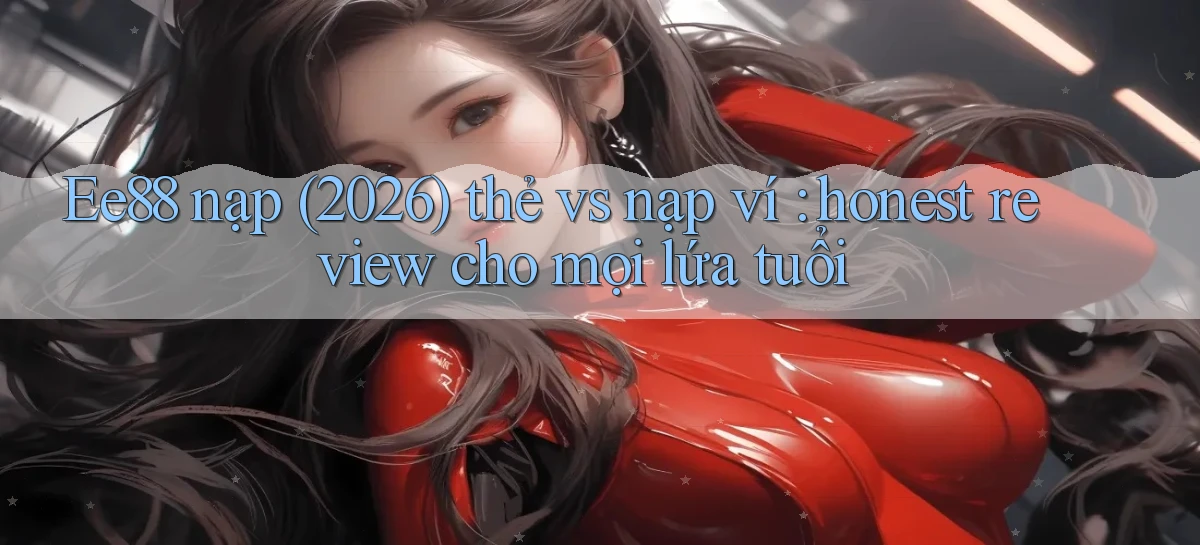 ee88   Nền Tảng Game 2026   Đăng Nhập Online