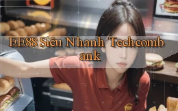ee88 siêu nhanh techcombank