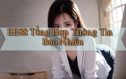 ee88 tổng hợp thông tin bao nhiêu