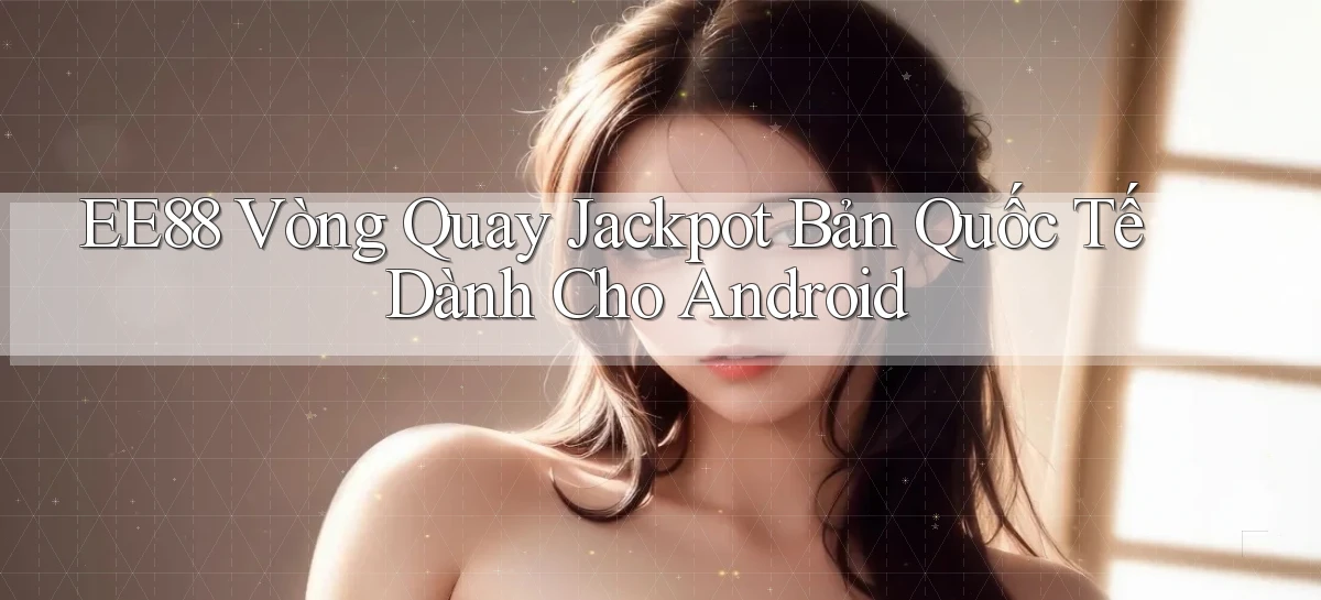 ee88   Nền Tảng Game 2026   Đăng Nhập Online