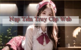 Nạp tiền Truy cập web