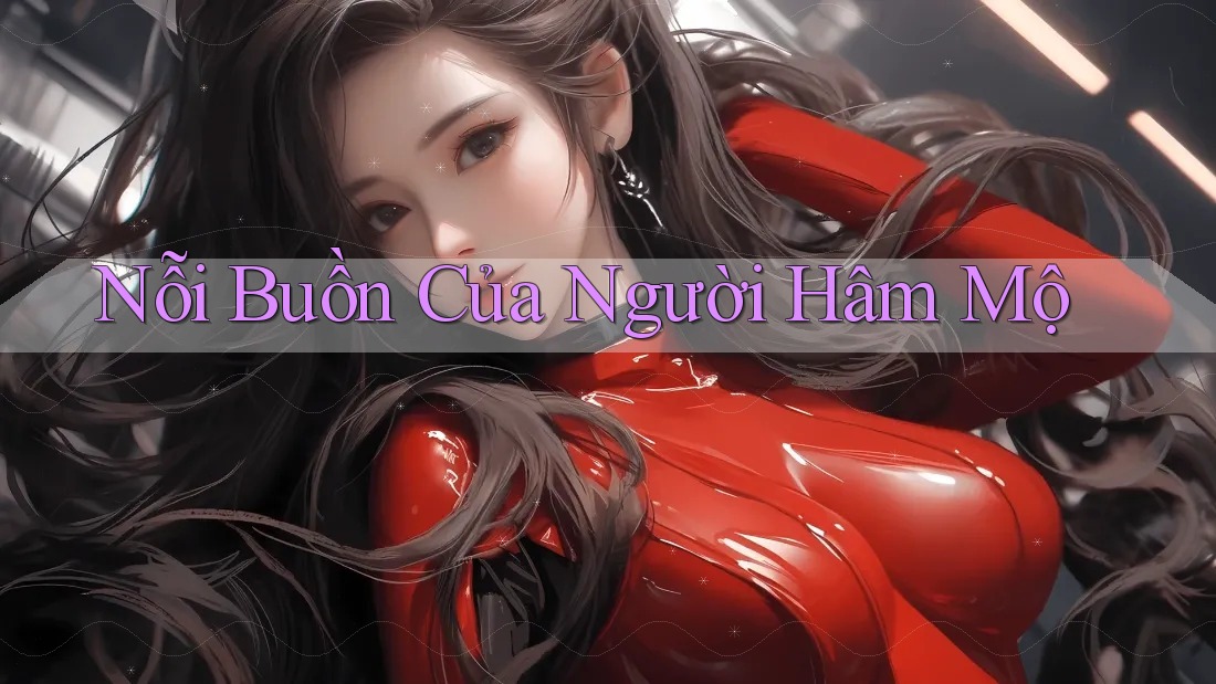 Nỗi Buồn Của Người Hâm Mộ Nỗi Buồn Của Người Hâm Mộ